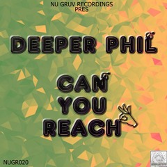 NUGR020 Deeper Phil - Can You Reach (Original Mix)