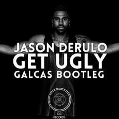 Get Ugly (Galcas Remix) - Jason Derulo [Buy = Free Download]