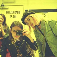 BREEZER RADIO EPISODE 1