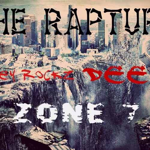 Mikey Rockz & Dee II - The Rapture