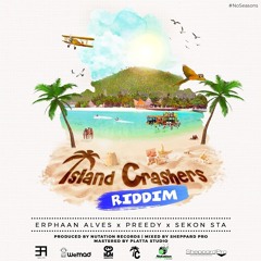 Island Crashers Riddim