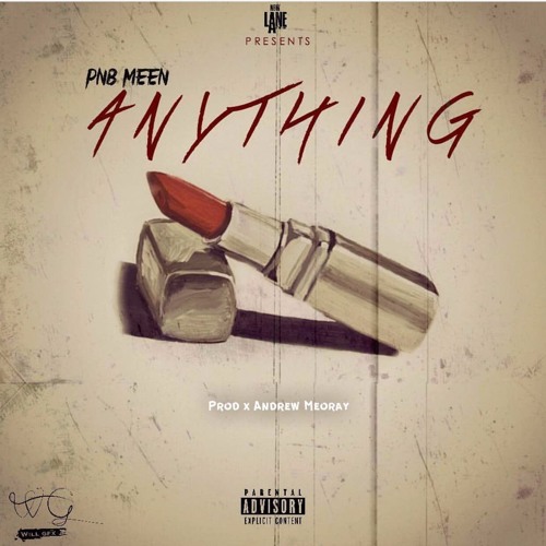 Anything (Prod. Andrew Meoray)