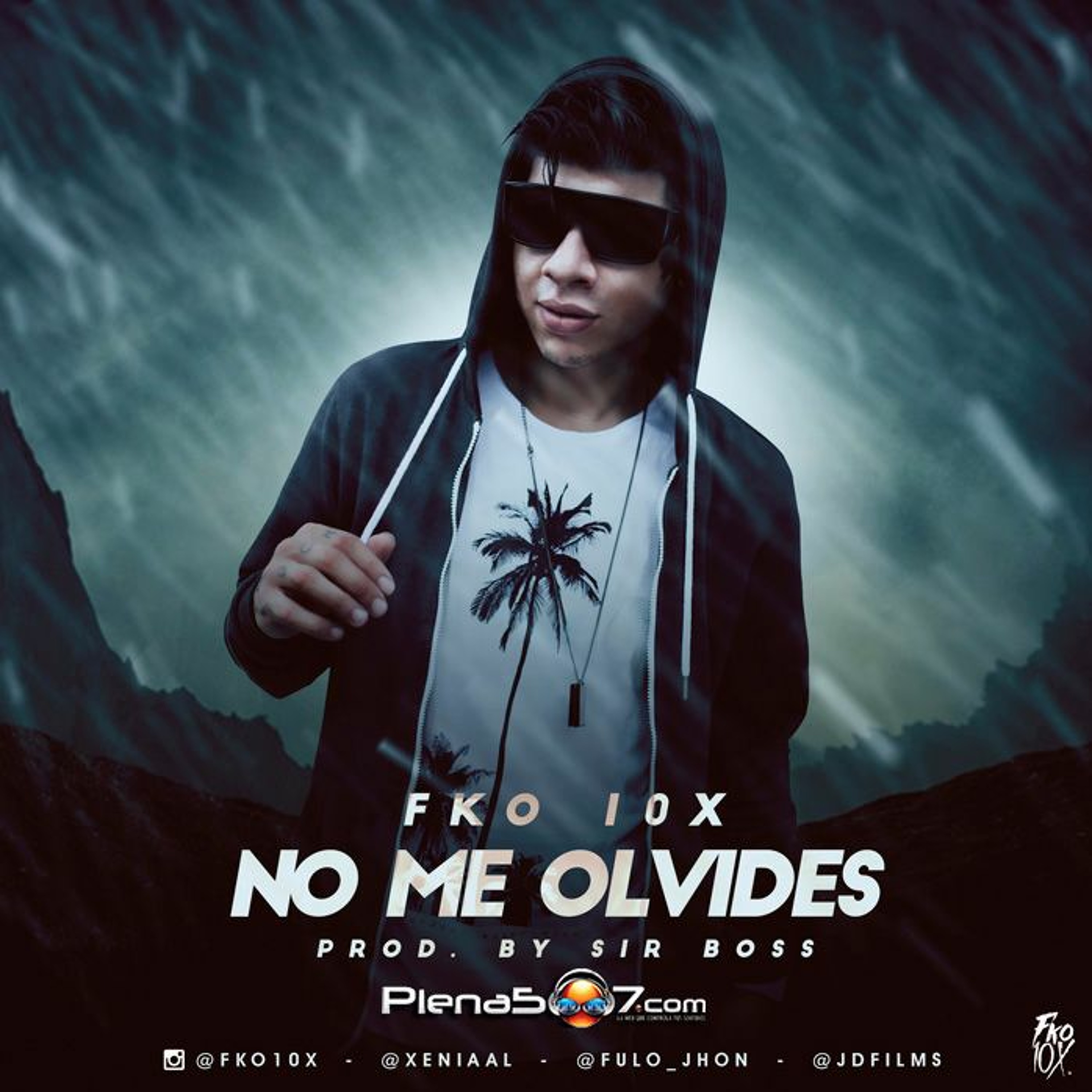 FKO 10X  - No Me Olvides By Sir Boss episode artwork