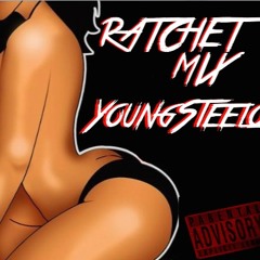 Ratchet Mix - YoungSteelo