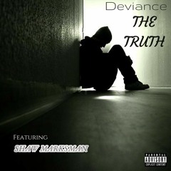 The Truth (Feat Shaw Marksman)