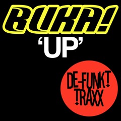 BUKA! - Up (SC EDIT)