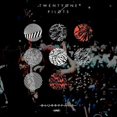 Blurryface live