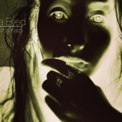 Luna Eyed (Original)