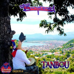 Freedom Tambou'm prod by ManitoNation