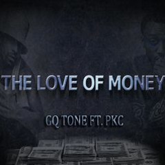 The Love Of Money