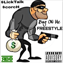Bag On Me Freestyle