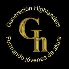 Generación Highlanders (Nahum Montes)