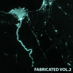 Fabricated Vol.2