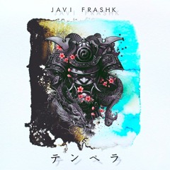 JaviFrashk & Enar BLCK - Bushidō (TËMPERA EP)