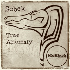 Sobek - True Anomaly *teaser*