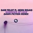 Shadows Of Love (ft. Heidi Rojas) (Dawn Fiction Remix)