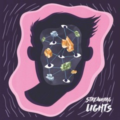 Streaming Lights - Symptoms