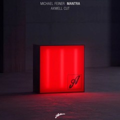 Axwell Vs. Michael Feiner X Alex Guesta - Tales Of Arabia X Mantra (MKL Edit)