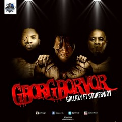 Gborgborvor ft Stonebwoy  (Prod by Shottoh Blinqx)