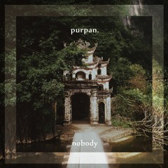 Purpan - Nobody