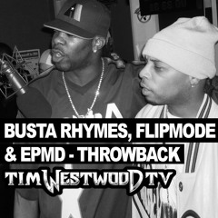 Busta Rhymes, Flipmode, EPMD freestyle - rare first time ever released Throwback - Westwood