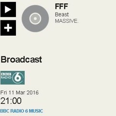 FFF - Beast on BBC Radio 6 Music, Tom Ravenscroft 2016-03-11