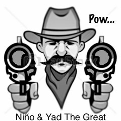 POW X NINO & YAD TG