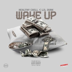 Wake Up (feat. Lil Durk)