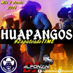 Huapangos Mix 2016 | #ZapateadoTIME JUNIO - DjAlfonzin