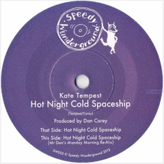 SW005: Kate Tempest - Hot Night Cold Spaceship