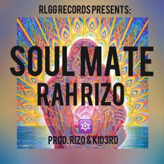 Soul Mate - Rah Rizo