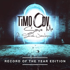 Timo ODV Ft Sarah Jackson - Save Me - Wolf Krew Remix