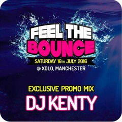 DJ Kenty - Feel The Bounce 2016 Promo Mix