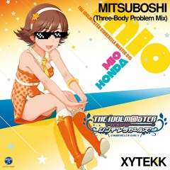 ミツボシ☆☆★(Three-Body Problem Mix)