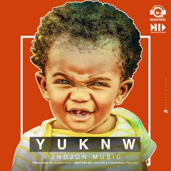 2ndjon - Y U K N W (You Know)