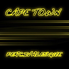 Cape Town - Percivalesque (Foundry Remix) [FREE DL]