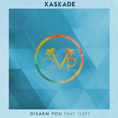 Kaskade - Disarm You (GVP Remix)