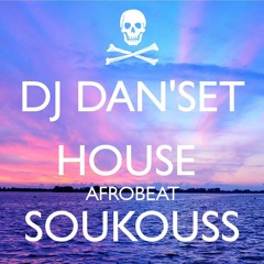 House Afrobeat Soukouss