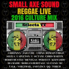 SMALL AXE SOUND  2016 CULTURE MIX