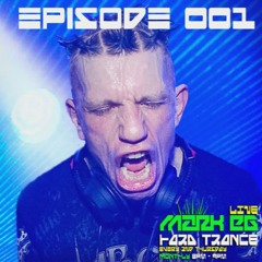Mark EG Presents: The Future of Hard Trance. 001