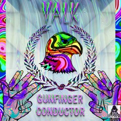 DAA009:  Gunfinger Conducter -  Valk   ={OUT NOW}=