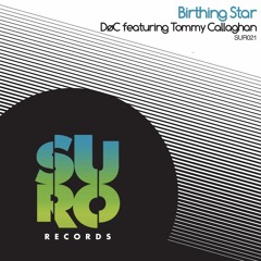 Døc Feat. Tommy Callaghan "Birthing Star"