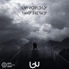 Unworldly – Why The Sky