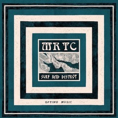Optimo Music 035 - MR TC - Surf & Destroy 12" EP (sampler)