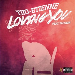 Lovin' You feat. Passion