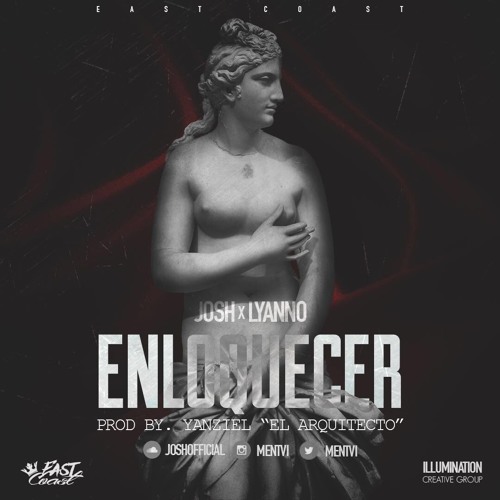 Josh x Lyanno - Enloquecer ProdBY.Cheo Beatz Y Yanziel el arquitecto