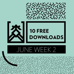 Free Downloads | June Week 2