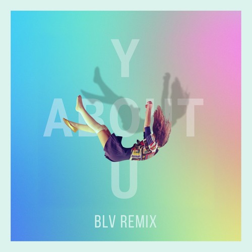 Else - About You (BLV Remix)