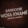 Sarkodie Wofa Kwame Audio Slide Phjamz Com Mp3
