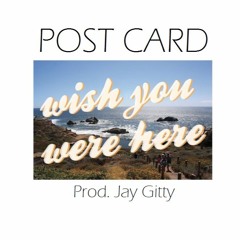 Post Card (Ninetyfour instrumental)